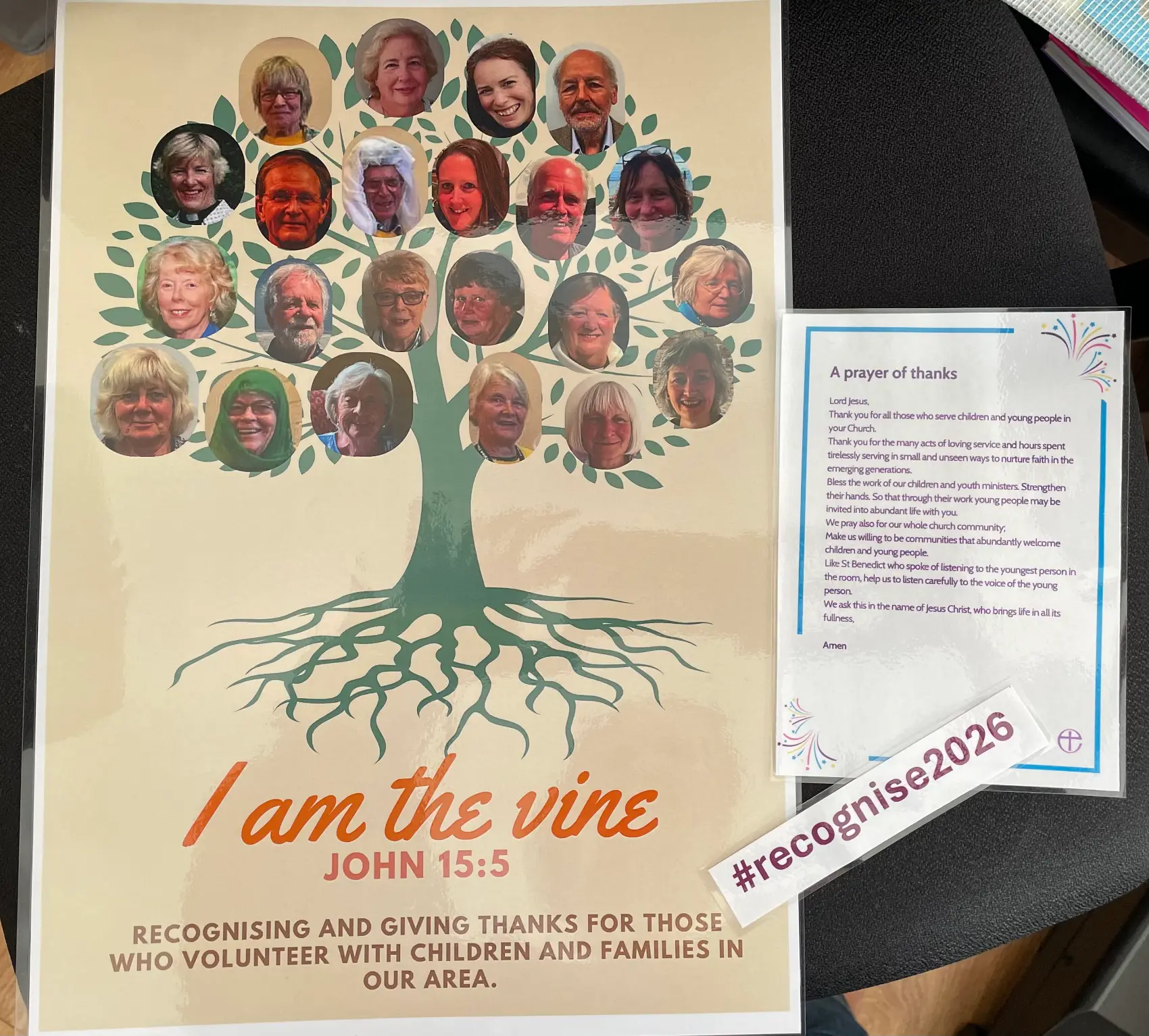 Poster of 'I am the vine' with pictures of volunteers on the tree and the Recognise prayer